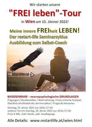 Wir starten unsere "FREI LEBEN"-Tour in WIEN am 15. Jänner 2022