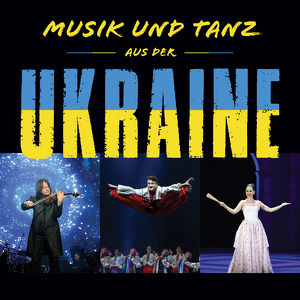 Musik und Tanz aus der Ukraine