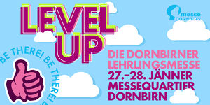 Level Up | Die Dornbirner Lehrlingsmesse