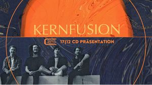 CD Präsentation von KERNFUSION (Jazz/Fusion)