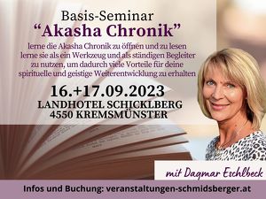 AKASHA CHRONIK – Basisseminar mit Dagmar Eschlbeck