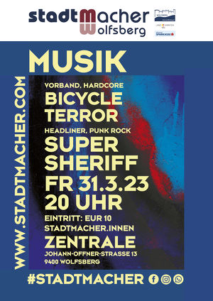 Konzert mit Bicycle Terror und Supersheriff