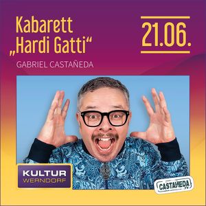 Kabarett „Hardi Gatti“ mit Gabriel Castañeda