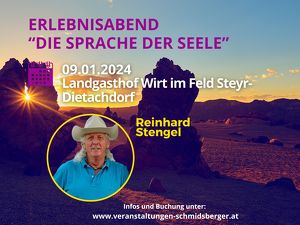 Erlebnisabend Die Sprache der Seele mit Reinhard Stengel