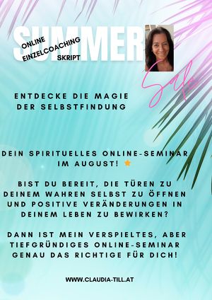 Online- Seminar/Achtung Sommer-Spezialpreis im August: