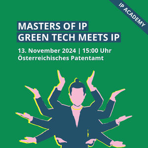 ++ ABGESAGT ++ MASTERS OF IP: GREEN TECH MEETS IP