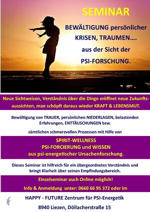 SEMINAR Bewältigung persönlicher Krisen, Traumen, SCHULDGEFÜHLEN