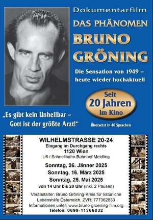 1120 Wien Das Phänomen Bruno Gröning Die Sensation von 1949  seit über 20 Jahren im Kino