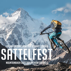 SATTELFEST _ Mountainbiken über den Dächern der Welt