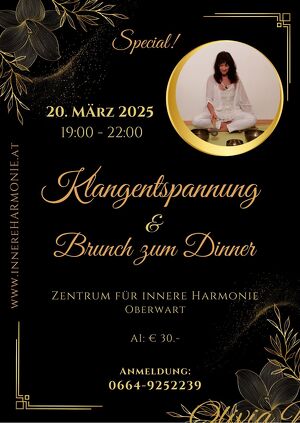 SPECIAL!!! Klangentspannung & Brunch zum Dinner