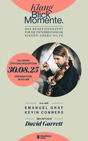 KlangBlickMomente Benefizkonzert mit David Garrett (Special Guest)