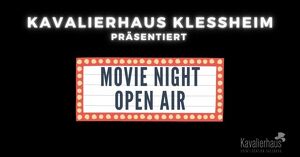 Open Air Kino im Kavalierhaus