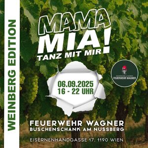 Mama Mia  Tanz mit mir! | WEINBERG EDITION