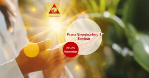 Prana Energiearbeit 1  Seminar