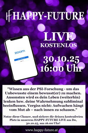 Einladung zum "HAPPY - FUTURE - LIVE"