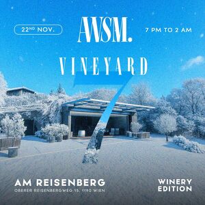 AWSM Vineyard Edition 7