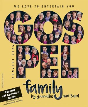 WE LOVE TO ENTERTAIN YOU! Gospelkonzert