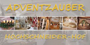 Adventzauber am Hochschneider-Hof