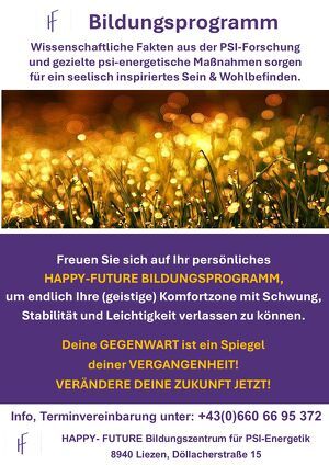 ONLINE BILDUNGSLEHRGANG: VERGANGENES/VERGANGENHEIT ABSCHLIESSEN  ERMÖGLICHT EINE POSITIVE GEGENWART & ZUKUNFT!