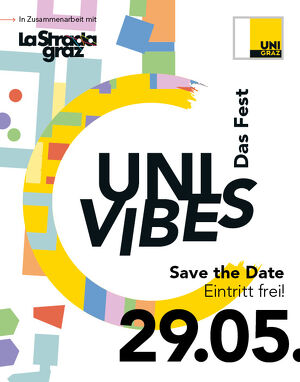Uni Vibes  das Fest, das Grenzen überwindet