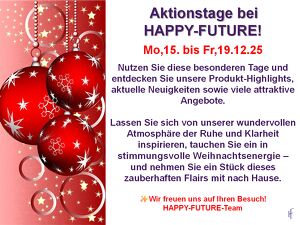 (Online) Aktionstage bei HAPPY-FUTURE: GLÜCKLICH mit SPIRIT-WELLNESS® Ritualen!