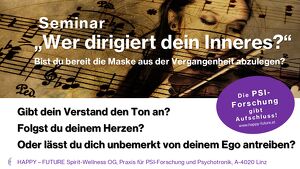 Seminar "Wer dirigiert dein Inneres?"