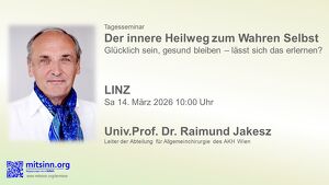 Tagesseminar � Der innere Heilweg zum Wahren Selbst