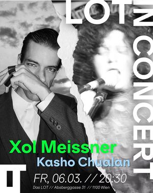 LOTinConcert: Xol Meissner / Kasho Chualan