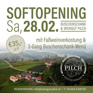 Soft-Opening im Weingut Pilch � dabei sein & genie&szlig;en!