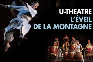 U-Theatre, L�&eacute;veil de la Montagne