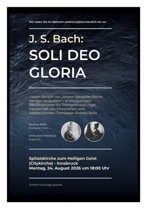 J. S. Bach: SOLI DEO GLORIA