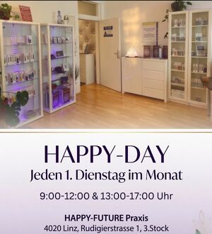 HAPPY-DAY! JEDEN 1. DIENSTAG IM MONAT ! Beginn 7.7.2026 HAPPY - FUTURE Spirit-Wellness OG/Rudigierstra&szlig;e 1/3. Stock 4020 Linz