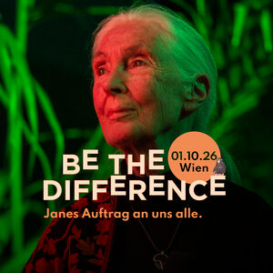 Be The Difference - Jane Goodall Institue Austria