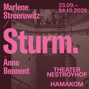 Sturm. / Marlene Streeruwitz