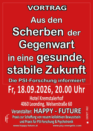 Einladung zum Vortrag "Aus den Scherben der Gegenwart in eine gesunde, stabile Zukunft!"