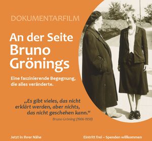 "An der Seite Bruno Gr&ouml;nings" Dokumentarfilm
